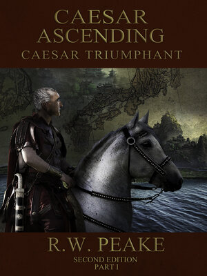 cover image of Caesar Ascending-Caesar Triumphant